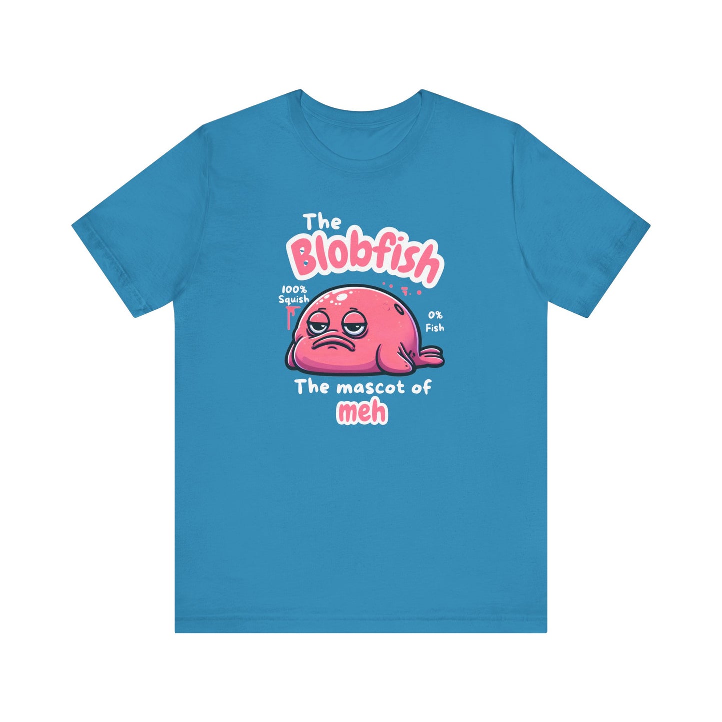 The Blobfish - The Master of Meh Funny Fishing T-Shirt
