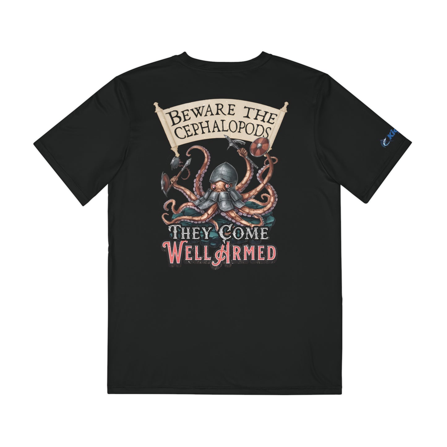 Beware of the Cephalopods Lightweight Performance Fishing T-Shirt